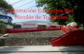 Institución Educativa San Nicolás de Tolentino · • Continuar el fortalecimiento del ejercicio docente a través de la inscripción a eventos, charlas y procesos de formación