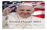 Visita Papal 2015 - rcan.org 15 Catolico.pdf · uando este número del New Jersey Católico llegue a sus manos, ... tor cardenal, la congregación se ... En una audiencia privada