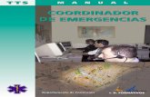 Manual de Coordinador de Emergenciasingenieroambiental.com/4023/curso coordinador emergencias.pdf · – Profesor de Técnicas de Rescate en Montaña de Cruz Roja Española. ... DEFINICIÓN