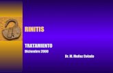 RINITIS - somnoless.comsomnoless.com/wp-content/uploads/2017/05/RINITIS.pdfVASOCONSTRICTORES ♦ ACCIÓN: simpáticomimético ♦ EFECTOS SECUNDARIOS • Atrofia mucosa y rinitis medicamentosa