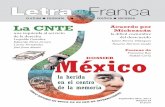 México - Lecturas para entender nuestro tiempoLecturas ... · la herida en el centro de la memoria Acuerdo por ... a reinventar la rueda. ... Creo que es importante crear un vínculo