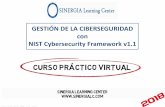 GESTIÓN DE LA CIBERSEGURIDAD con NIST Cybersecurity ...sinergialc.com/admin/upload/arch/NIST - Virtual Folleto Web.pdf · Implementar un Programa de Gestión Ciberseguridad Revisión