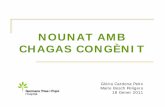NEONAT AMB CHAGAS CONGÈNIT - scfarmclin.org fileRESUM GESTACIONAL: Control ambulatori T. Screening baix risc Serologies per Lues, VIH, VHB i VHC negatives Toxoplasma immune Rubèola