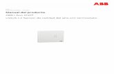ABB i-bus KNX® LGS/A 1.2 Sensor de calidad del aire con ... · 2CDC 508 179 D0701 │ 24.11.2017 Manual del producto ABB i-bus KNX® LGS/A 1.2 Sensor de calidad del aire con termostato