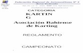 CATEGORIA KARTIN G Asociación Bahiense de Karting file4 ORGANIZACIÓN DEL CAMPEONATO Significado de las siglas usadas en el presente Reglamento: F.R.A.D.S.O: Federación Regional
