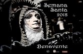 SEMANA SANTA 2018 - BENAVENTE 2018.pdf · 3 SEMANA SANTA 2018 - BENAVENTE La Semana Santa de Benavente: Una cita ineludible B. enavente se prepara un año más para conmemorar y celebrar