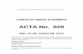 ACTA No. 020 - unilibre.edu.co · la optativa contrataciÓn estatal en el salÓn 510. 3- manifiesto, ademÁs que sÍ cursÉ la materia y la aprobÉ, ya que asistÍ a todas las clases