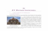 9. El Renacimiento. - perseo.sabuco.comperseo.sabuco.com/historia/Renacimientocompleto.pdf · El Renacimiento 1 9. El Renacimiento. I. CARACTERÍSTICAS GENERALES. 1. El marco histórico.