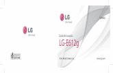 Guía del usuario LG-E612g - files.customersaas.comfiles.customersaas.com/files/LG_E612_Optimus_L5_Guia_de_usuario.pdf · 3 Compartir la conexión de datos del teléfono.....48 Cambiar
