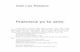 José Luis Rosasco - diversidadinclusiva.com · (1980, Premio Andrés Bello y Municipal de Santiago), Tiempo para crecer (1982), El Metrogoldin (1984), Francisca, yo te amo (1988),