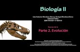 Mendoza, L. et al., Biología II Examen Parte 2. Evoluciónmendoza-sierra.org/Examen_BiolII_P2.pdf · Prohibida la reproducción total o parcial de este documento, sin la autorización