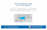 Provincia de La Pampa - observatorio.gov.ar · tuciones de salud mental pública y privada, Centros de Tratamiento2, Centros de Rehabilitación de Drogadependientes 3 y Centros Provin-