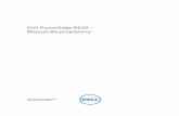 Dell PowerEdge R630 Manual del propietario · Notas, precauciones y avisos NOTA: Una NOTA proporciona información importante que le ayuda a utilizar mejor su equipo. PRECAUCIÓN:
