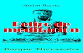 Anton Baron - enxarxa.com Retiro de meditacion.pdf · Anapanasati es una ancestral técnica de meditación conocida, bajo diferentes nombres, en todas las tradiciones budistas e inclusive