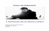 PAU ALABAJOS - XarxaLlull · Pau Alabajos ha cantat lés sévés cançons én nombrosés ciutats al llarg i amplé dél térritori, així com én diférénts éscénaris intérnacionals:
