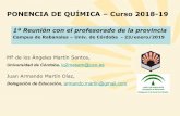 PONENCIA DE QUÍMICA – Curso 2018-19 · PONENCIA DE QUÍMICA – Córdoba Reunión 23-enero-2019 Orden del día: 1- Informe sobre la Olimpiada de Química curso 2018-19. 2- Informe