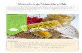 Mermelada de Melocotón y Chía - dietistasynutricion.com · Si los melocotones están dulces y maduros reducir la cantidad de edulcorante a una cucharada y el tiempo de cocción