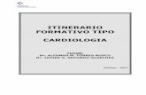 ITINERARIO FORMATIVO TIPO CARDIOLOGIA - osaraba.eusosaraba.eus/wp-content/uploads/2018/03/jpa18-ift-cardiologia.pdf · Se considera aconsejable que el curso en metodología de la