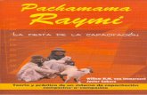 Pachamama Raymi, La fiesta de la capacitación. Teoría y ... · el lugar más remoto, en tanto responden a aspectos intrínsecamente humanos. Raymi aplica como enfoque educativo
