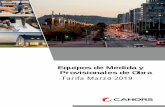 Tarifa Marzo 2019 - groupe-cahors.com · Potencia Descripción a 400 V (kW) C.MEDIDA TMF1-R Referencia 0236619 ICP (A)-PVP-275,00 Uso restringido a cuadros de alumbrado público.