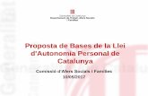 Proposta de Bases de la Llei d'Autonomia Personal de Catalunya · - Participació en la programació - Coordinació actuacions i serveis per a la Prevenció i Contextos inclusius