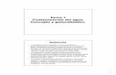Tema 1 Contaminación del agua. Concepto y generalidades.iagua/LICOM_archivos/PT_Tema1.pdf · 2 Definición • «La contaminación consiste en una modificación, generalmente, provocada