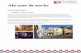 Alicante de noche - 2019.es.pycon.org · 4. EL PUERTO El Puerto es conocido por su animada vida nocturna, que atrae a muchos turistas y locales en busca de una noche de fiesta en