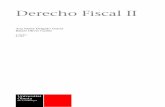 Derecho Fiscal II - openaccess.uoc.eduopenaccess.uoc.edu/webapps/o2/bitstream/10609/68065/3/Derecho Fiscal II... · Derecho Fiscal II Ana María Delgado García Rafael Oliver Cuello
