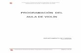 PROGRAMACIÓN DEL AULA DE VIOLÍNcpmangelbarja.centros.educa.jcyl.es/sitio/upload/Programacion_Violin_18-19.pdf · Estudio de los principios generales de la digitación violinística.
