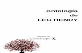 Antología de LEO HENRY - poemas-del-alma.com · llorando por tu ausencia página 5/307. antología de leo henry busqueda de amor y encuentro- coplas del corazón ruta marcada me