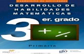 DESARROLLO DE HABILIDADES 3 - seg.guanajuato.gob.mx · El Cuadernillo de actividades para el desarrollo de habilidades matemáticas de tercer grado de primaria fue desarrollado por