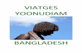 VIATGES YOONUDIAM Tierra del... · Viatges Yoonudiam – CG-2481 info@yoonudiam.com – 609 700 795 – BANGLADESH La Tierra del Tigre de Bengala La naturaleza le ha otorgado toda