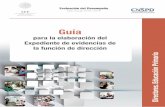 para la elaboración del Expediente de evidencias de la ...file-system.cnspd.mx/2015-2016/desmpeno/ba/guias/Guia_2_DIRECTIVOS_PRI... · Ciclo Escolar 2015-2016 y señalados en el