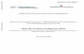 Plan de Pueblos Indígenas (PPI) - filedirecciÓn de gestiÓn socio ambiental . proyecto conectividad y transporte de paraguay – en preparaciÓn (p147278) plan de pueblos indígenas