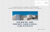 PERFIL DE MERCADO DEL GRANITO - economia.gob.mxeconomia.gob.mx/files/comunidad_negocios/industria_comercio/informac... · granito, microgranito, granodiorita, diorita, diques aplíticos