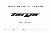 Targa TAG-1402 Original Manual - Car Audiotargaudio.com.ar/manuales/tag1204.pdf · amplificador individual), la resistencia mínima de la terminal de de 2ohm por canal. En el modo