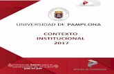 CONTEXTO INSTITUCIONAL 2017 - unipamplona.edu.co · CAPACIDADES Y DEBILIDADES PLAN DESARROLLO 2012 - 2020 ..... 20 BILIOGRAFIA ..... 44. 3 INTRODUCCION La Universidad de Pamplona,