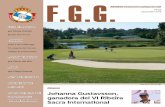 REVISTA Federación Gallega de Golf - fggolf.com · Albatros Johanna Gustavsson, ganadora del VI Ribeira Sacra International Real Aero Club de Vigo Lo más destacado por Elena Gómez