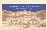 BARROCO FRANCES - recursos.march.es · barroco tardío que el temprano y, en líneas generales, se toca mucho más el barroco italiano que el francés, por no hablar de los demás