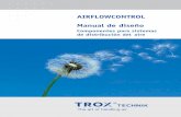 AIRFLOWCONTROL Manual de diseño - trox.com.ar · 4 Distribución del aire Una característica fundamental para el diseño de sistemas de instalaciones de climatización es el caudal