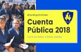 Presentación de PowerPoint - corinaurbina.clcorinaurbina.cl/wp-content/uploads/2019/04/CUENTA-PUBLICA-2018.pdf · Ciencias Primer lugar en ... Historia y Geografía Implementación
