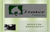 BOLETIN FRATER VALENCIA - fratersp.org 2017.pdf · pequeño teatro ^Se vende una mula _ donde participaron fraternos de Castellón, Valencia y ...