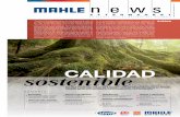 CaliDaD sostenible - mahle-aftermarket.com · mostatos de Behr con el embalaje de MAHLE Aftermarket. En este momento nos encontramos en la fase de transición en la que estarán disponibles