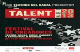 FESTIVAL DE CREADORES - cdn.teatroscanal.comcdn.teatroscanal.com/wp-content/uploads/2012/07/Dossier-60-participant... · 2 Sobre los 60 seleccionados (ordenados por días y orden