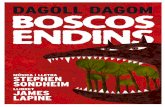 BOSCOS ENDINS cat - dagolldagom.com · Dagom ( Glups!, El Mikado, Historietes, T’odio amor meu, Els Pirates, La Perritxola ) i La Cubana ( Especial Cap d’Any 1990, Marathon Dancing,