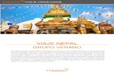 VIAJE NEPAL - terresds.com · templos como Kumari Chowk; El Patio de la Diosa viva "Kumari", el Templo Aakash Bhairav, el Templo del Señor Machhendranath y el patio Itumbahal. Itumbahal