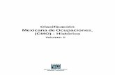 Clasificación Mexicana de Ocupaciones, (CMO) - Histórica · Volumen II . Índice Introducción 1. Clasificación Mexicana de Ocupaciones. Versión abreviada 2. Clasificación Mexicana