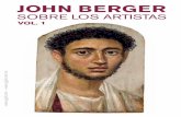 JOHN BERGER - ggili.com · Una obra rigurosa e imprescindible para conocer el legado de Berger. John Berger (Londres, 1926 - París, 2017) fue una de las voces más lúcidas, incisivas