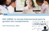 ISO 19600: la norma internacional para la gestión del ...siga.unal.edu.co/.../ISO_19600_norma_internal_gestion_cumplimiento.pdf · Borrador de la guía ISO 83 texto del Anexo SL