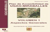 Volumen 1 Aspectos Generales - ugao-miraballes.eus 1... · VOLUMEN 1. ASPECTOS GENERALES Explica los aspectos generales del Plan, conceptos de accesibilidad, marco contextual, objetivos,